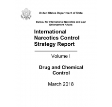 International Narcotics Control Strategy Report Volume I Drug and Chemical Control
